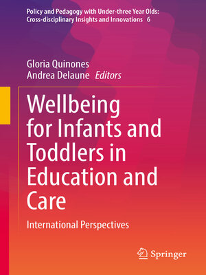 cover image of Wellbeing for Infants and Toddlers in Education and Care